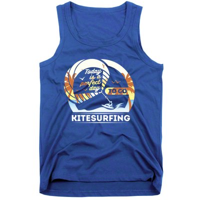 Today Is A Perfect Day To Go Kite Surfing Extreme Sports Funny Gift Tank Top