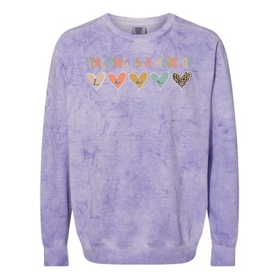 Teaching Is A Work Of Hearts Colorblast Crewneck Sweatshirt