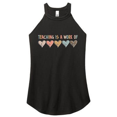 Teaching Is A Work Of Hearts Women's Perfect Tri Rocker Tank