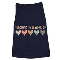 Teaching Is A Work Of Hearts Doggie Tank