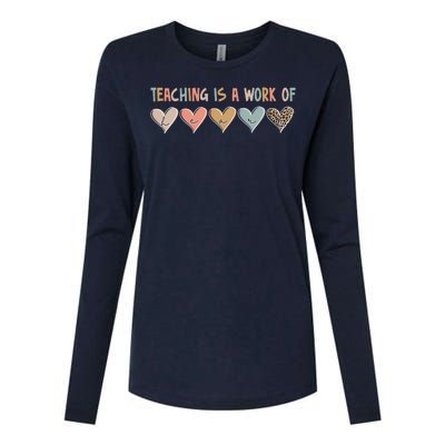 Teaching Is A Work Of Hearts Womens Cotton Relaxed Long Sleeve T-Shirt