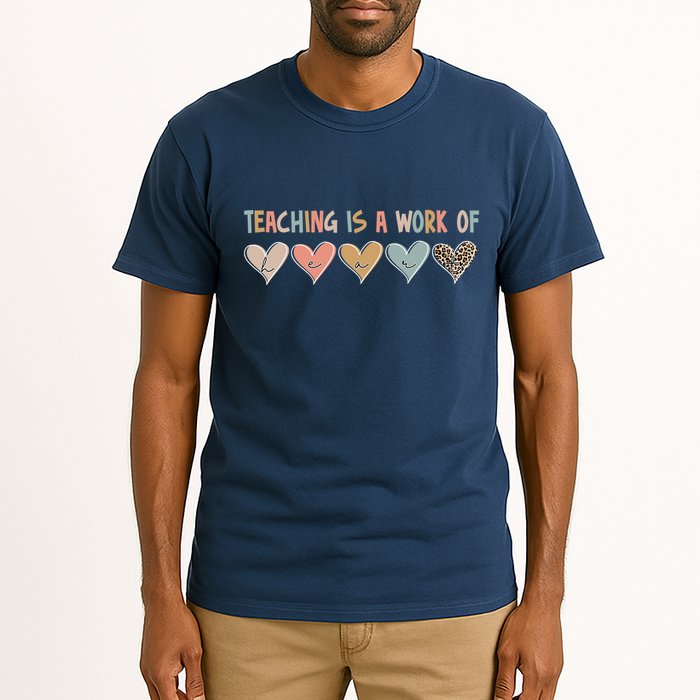 Teaching Is A Work Of Hearts Tall T-Shirt