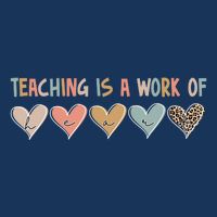 Teaching Is A Work Of Hearts Tall T-Shirt