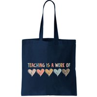 Teaching Is A Work Of Hearts Bag