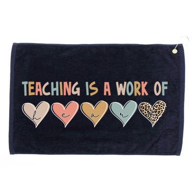 Teaching Is A Work Of Hearts Grommeted Golf Towel