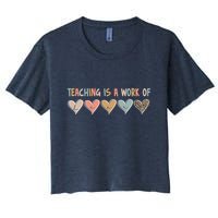Teaching Is A Work Of Hearts Crop Top