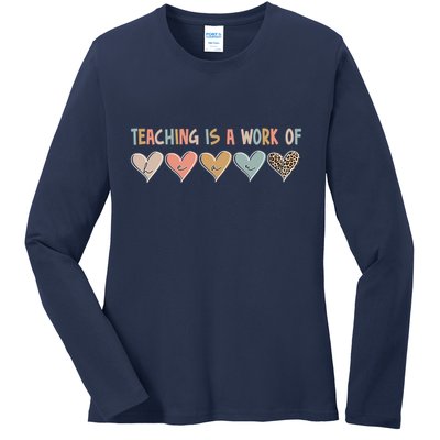 Teaching Is A Work Of Hearts Ladies Long Sleeve Shirt
