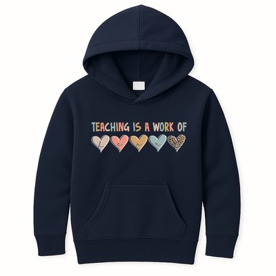 Teaching Is A Work Of Hearts Kids Hoodie
