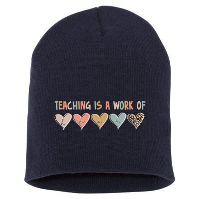Teaching Is A Work Of Hearts Short Acrylic Beanie
