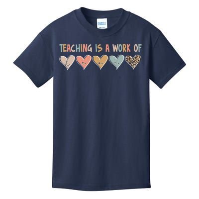 Teaching Is A Work Of Hearts Kids T-Shirt