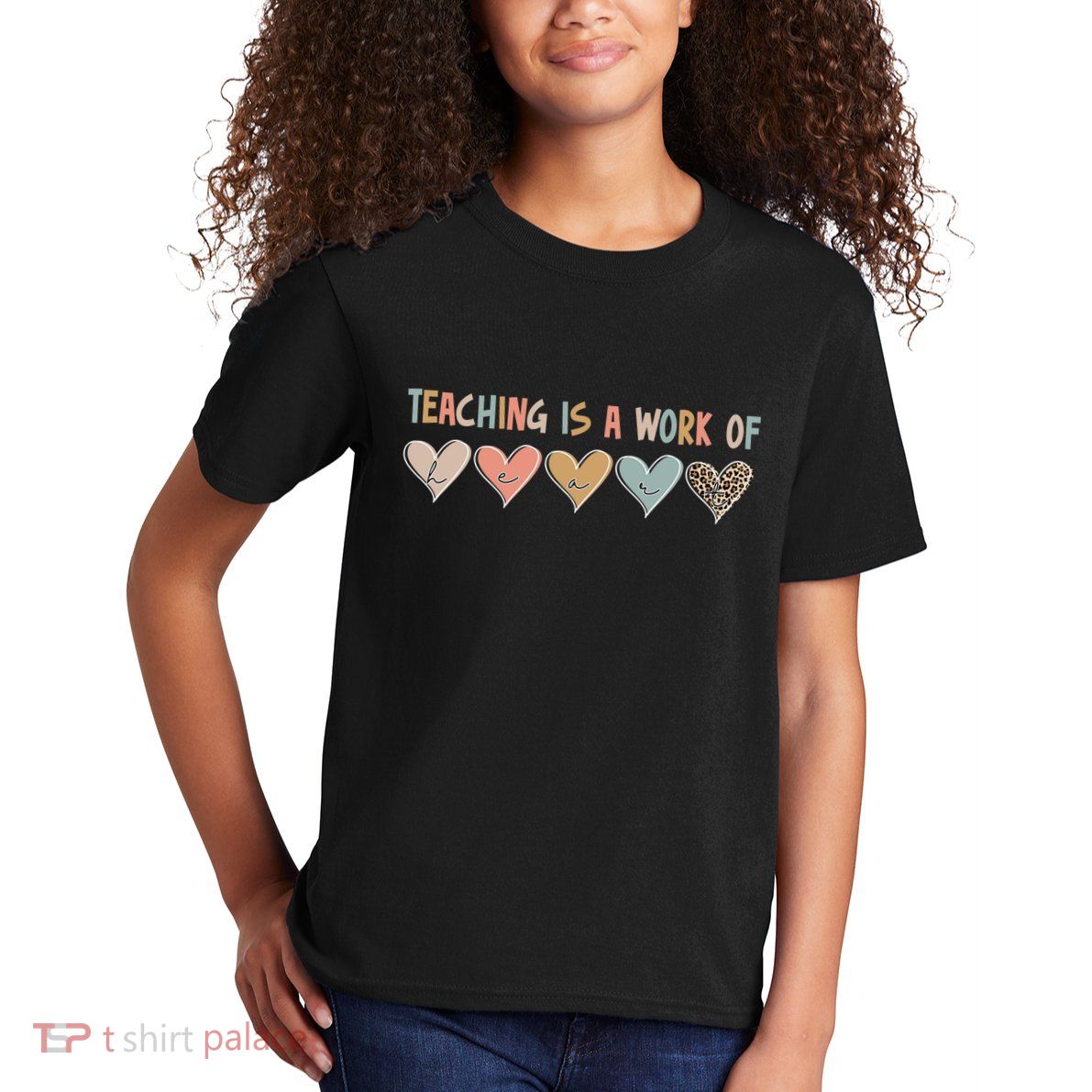 Teaching Is A Work Of Hearts Kids T-Shirt