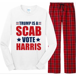 Trump Is A Scab Long Sleeve Pajama Set