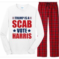 Trump Is A Scab Long Sleeve Pajama Set