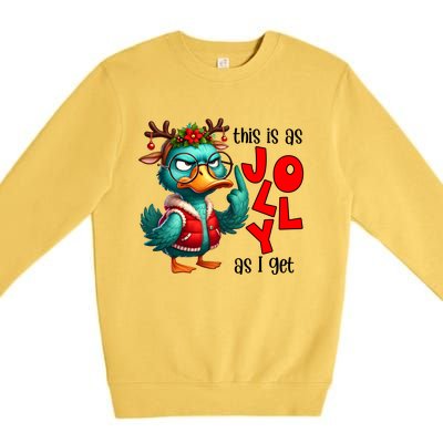 This Is As Jolly As I Get Funny Sarcastic Grumpy Duck Christmas Premium Crewneck Sweatshirt