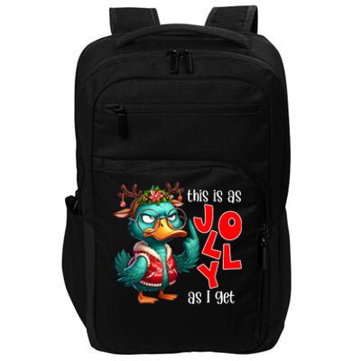 This Is As Jolly As I Get Funny Sarcastic Grumpy Duck Christmas Impact Tech Backpack