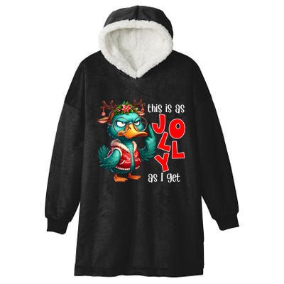 This Is As Jolly As I Get Funny Sarcastic Grumpy Duck Christmas Hooded Wearable Blanket