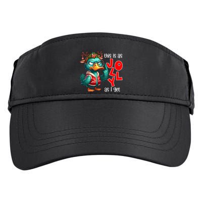 This Is As Jolly As I Get Funny Sarcastic Grumpy Duck Christmas Adult Drive Performance Visor