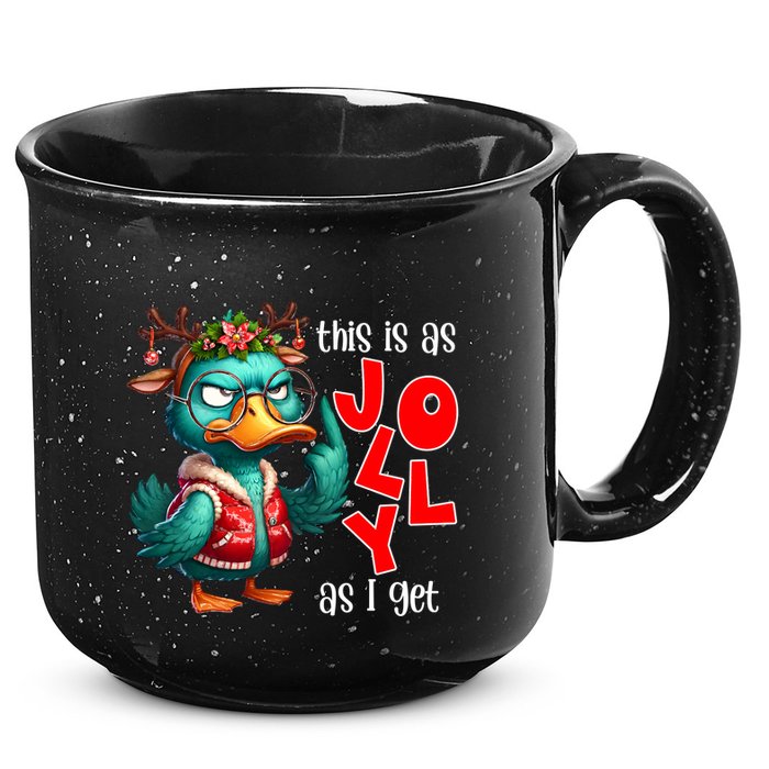 This Is As Jolly As I Get Funny Sarcastic Grumpy Duck Christmas 15oz Campfire Ceramic Mug