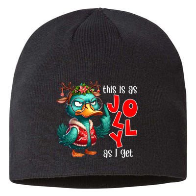 This Is As Jolly As I Get Funny Sarcastic Grumpy Duck Christmas Sustainable Beanie