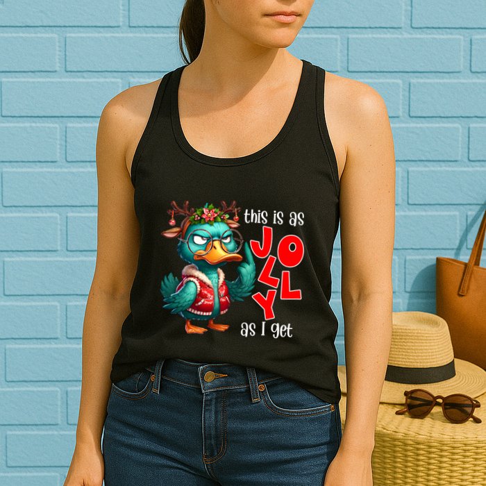 This Is As Jolly As I Get Funny Sarcastic Grumpy Duck Christmas Womens Tank Top