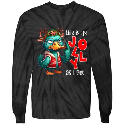 This Is As Jolly As I Get Funny Sarcastic Grumpy Duck Christmas Tie-Dye Long Sleeve Shirt