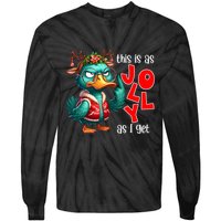 This Is As Jolly As I Get Funny Sarcastic Grumpy Duck Christmas Tie-Dye Long Sleeve Shirt