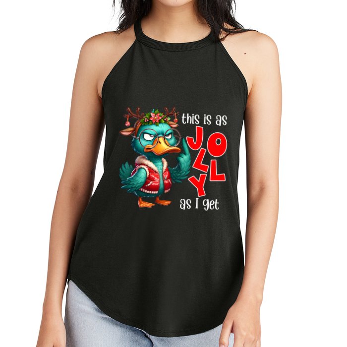 This Is As Jolly As I Get Funny Sarcastic Grumpy Duck Christmas Women's Perfect Tri Rocker Tank