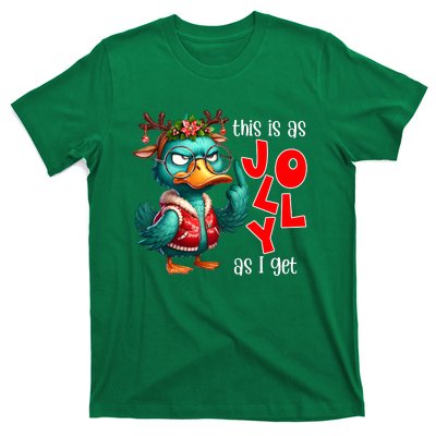 This Is As Jolly As I Get Funny Sarcastic Grumpy Duck Christmas T-Shirt