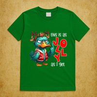 This Is As Jolly As I Get Funny Sarcastic Grumpy Duck Christmas T-Shirt
