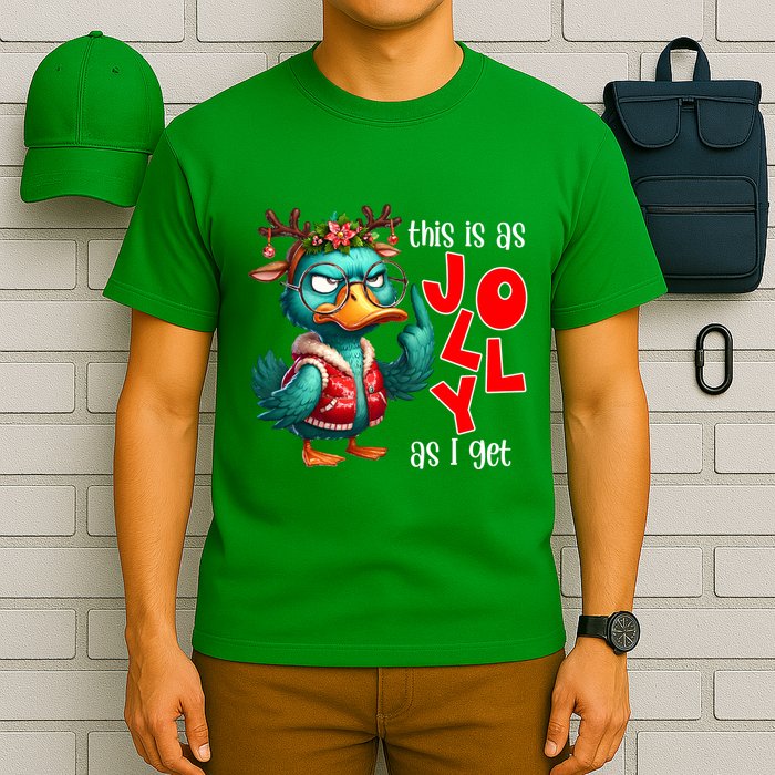 This Is As Jolly As I Get Funny Sarcastic Grumpy Duck Christmas T-Shirt