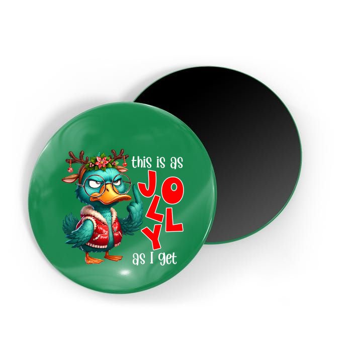 This Is As Jolly As I Get Funny Sarcastic Grumpy Duck Christmas Magnet