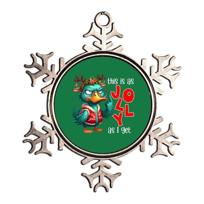 This Is As Jolly As I Get Funny Sarcastic Grumpy Duck Christmas Metallic Star Ornament