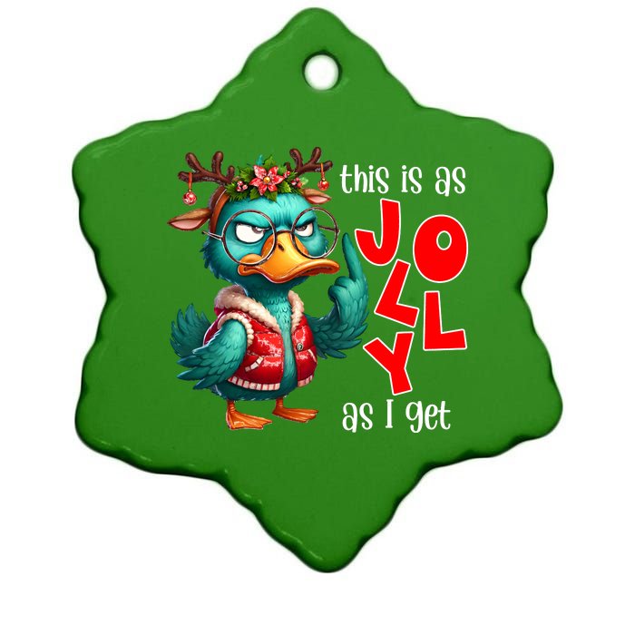 This Is As Jolly As I Get Funny Sarcastic Grumpy Duck Christmas Ceramic Star Ornament