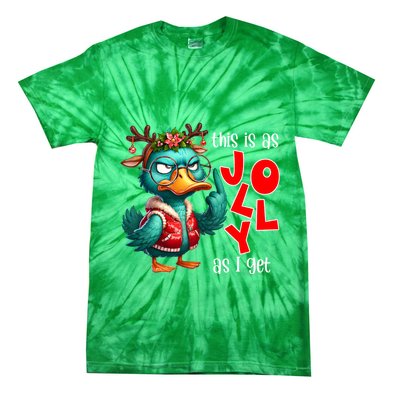 This Is As Jolly As I Get Funny Sarcastic Grumpy Duck Christmas Tie-Dye T-Shirt