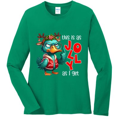 This Is As Jolly As I Get Funny Sarcastic Grumpy Duck Christmas Ladies Long Sleeve Shirt