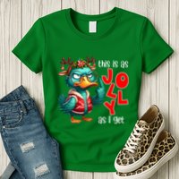 This Is As Jolly As I Get Funny Sarcastic Grumpy Duck Christmas Womens T-Shirt