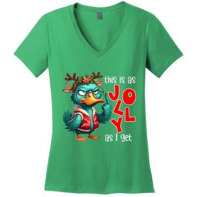 This Is As Jolly As I Get Funny Sarcastic Grumpy Duck Christmas Women's V-Neck T-Shirt
