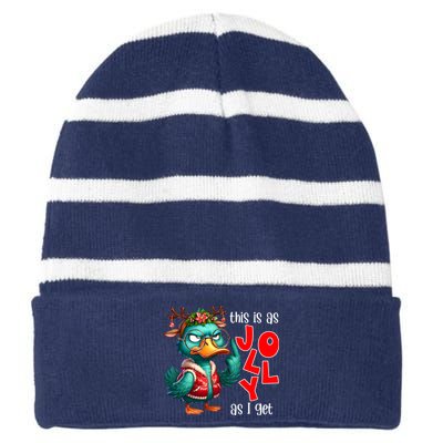 This Is As Jolly As I Get Funny Sarcastic Grumpy Duck Christmas Striped Beanie with Solid Band