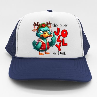 This Is As Jolly As I Get Funny Sarcastic Grumpy Duck Christmas Trucker Hat