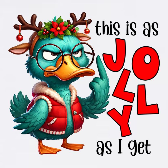 This Is As Jolly As I Get Funny Sarcastic Grumpy Duck Christmas Garment-Dyed Sweatshirt