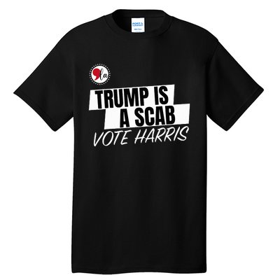 Trump Is A Scab Vote Harris Tall T-Shirt