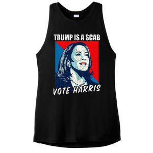 Trump Is A Scab Vote Harris 2024 Ladies PosiCharge Tri-Blend Wicking Tank