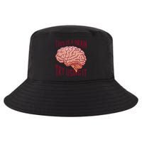 This Is A Brain Try Using It Funny Cool Comfort Performance Bucket Hat