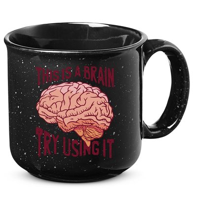 This Is A Brain Try Using It Funny 15oz Campfire Ceramic Mug