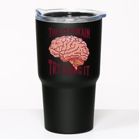 This Is A Brain Try Using It Funny Tumbler