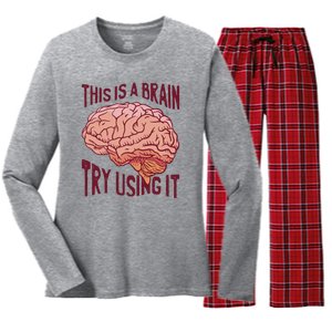 This Is A Brain Try Using It Funny Women's Long Sleeve Flannel Pajama Set 