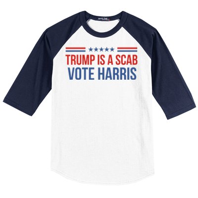 Trump Is A Scab Vote Harris 2024 Baseball Sleeve Shirt