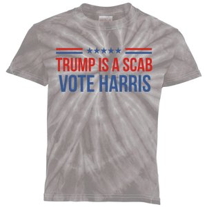 Trump Is A Scab Vote Harris 2024 Kids Tie-Dye T-Shirt