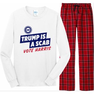 Trump Is A Scab Vote Harris 2024 Long Sleeve Pajama Set