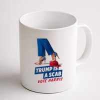 Trump Is A Scab Vote Kamala Harris 2024 Coffee Mug